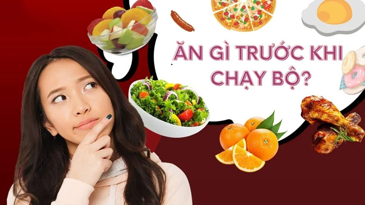 trước khi chạy bộ nên ăn gì